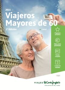 catalogo de viajes el corte ingles para mayores de 60 años|Ofertas para mayores de 60 años